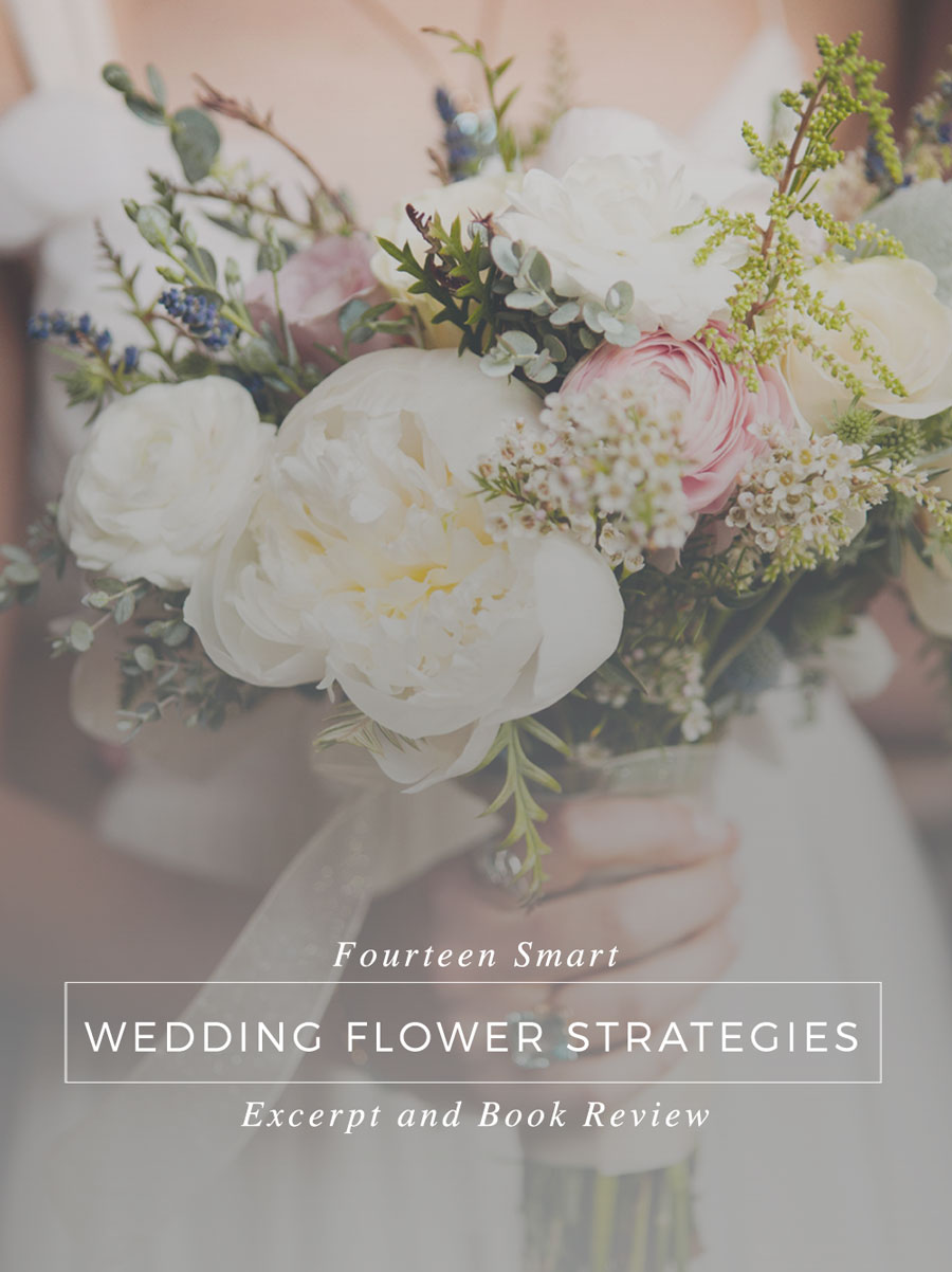 14 Smart Wedding Flower Strategies